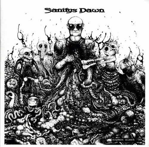 Sanitys Dawn : Recordings 2000